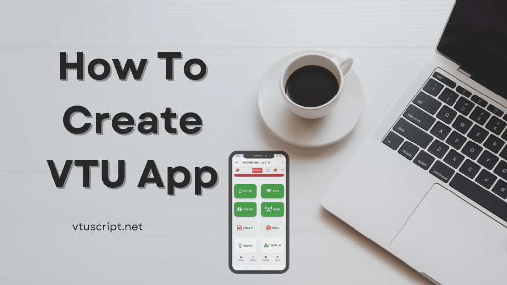 How To Create VTU App